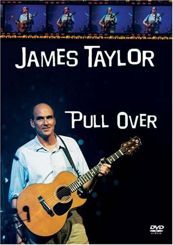 James Taylor - 2002 Pull Over